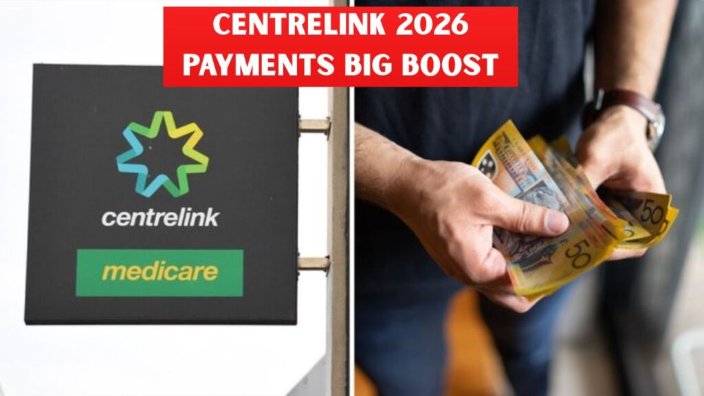 Centrelink Payments Boosted in 2026