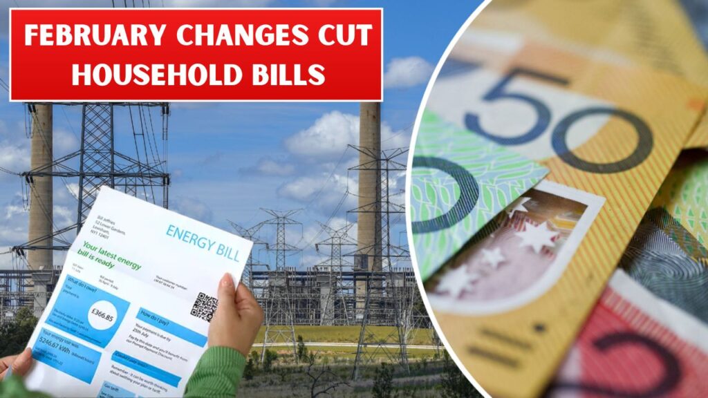 February Changes Cut Household Bills